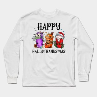 Happy HalloThanksMas Coffee Halloween Thanksgiving Xmas Long Sleeve T-Shirt